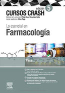 Lo Esencial En Farmacología - 5ª Edición: Curso Crash