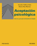 Aceptación psicológica: Qué es y por qué se fomenta en terapia (Psicología)