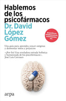 Hablemos de los psicofármacos (Psicología)