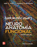 Neuroanatomia funcional. Texto y atlas